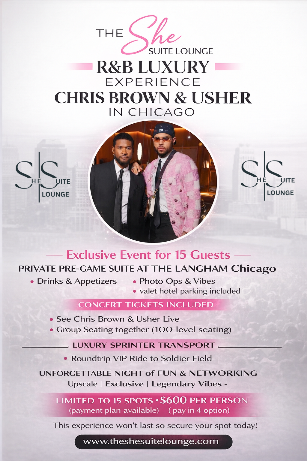 THE She Suite Lounge R&B Luxury Experience – Chris Brown & Usher in Chicago